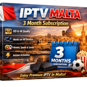 IPTV Malta – 3 Month Subscription